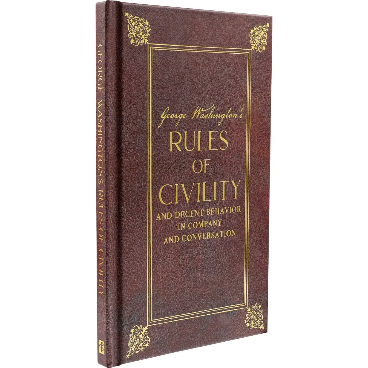 George Washington's Rules of Civility and Decent Behavior in Company and Conversation - Twirls + Twigs