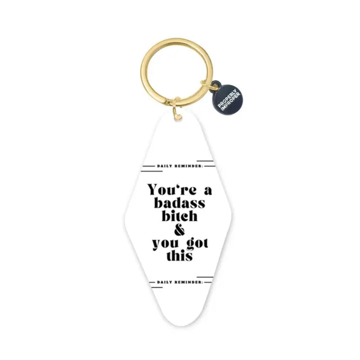 Printed Keychain You're A Badass - Twirls + Twigs