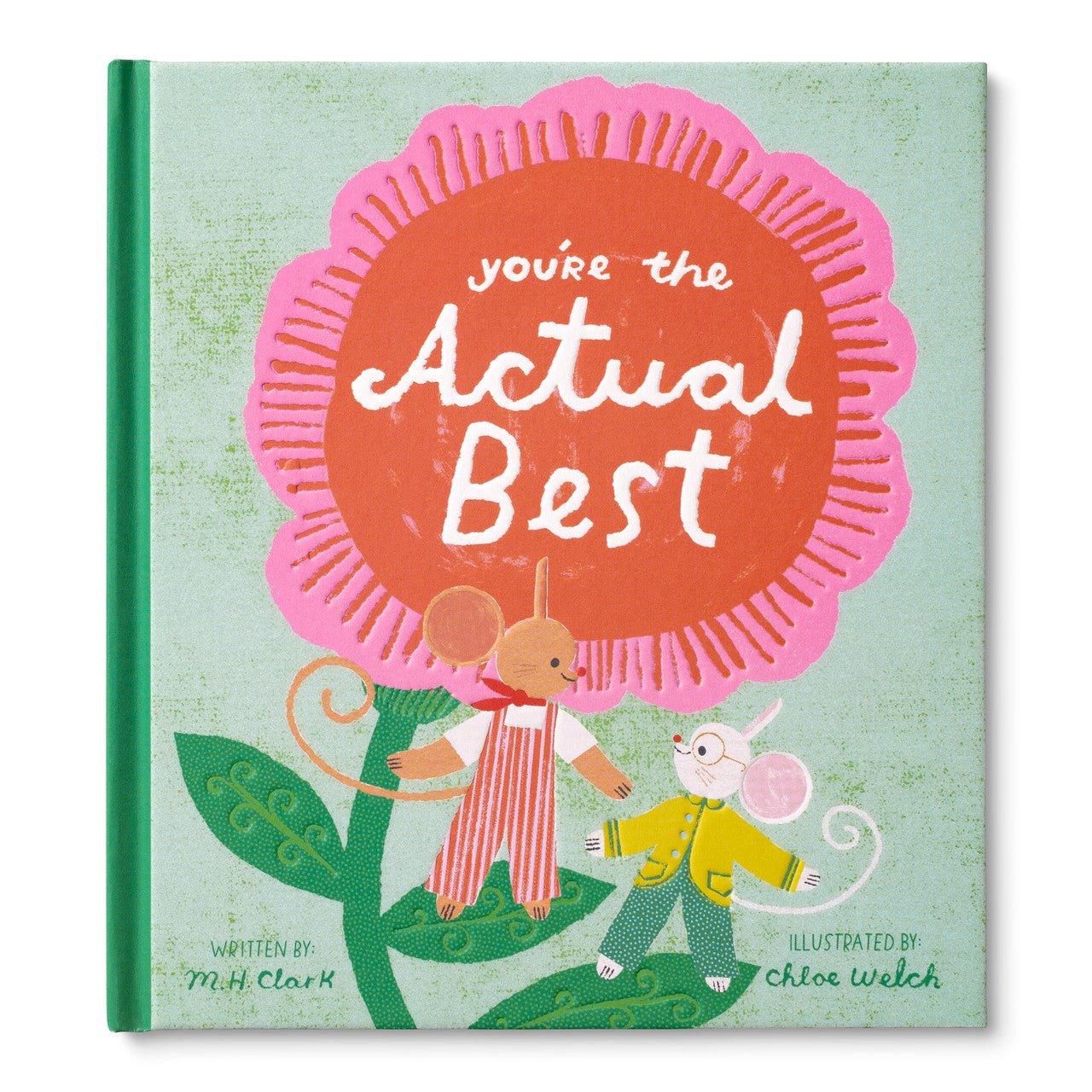 You're the Actual Best - Twirls + Twigs