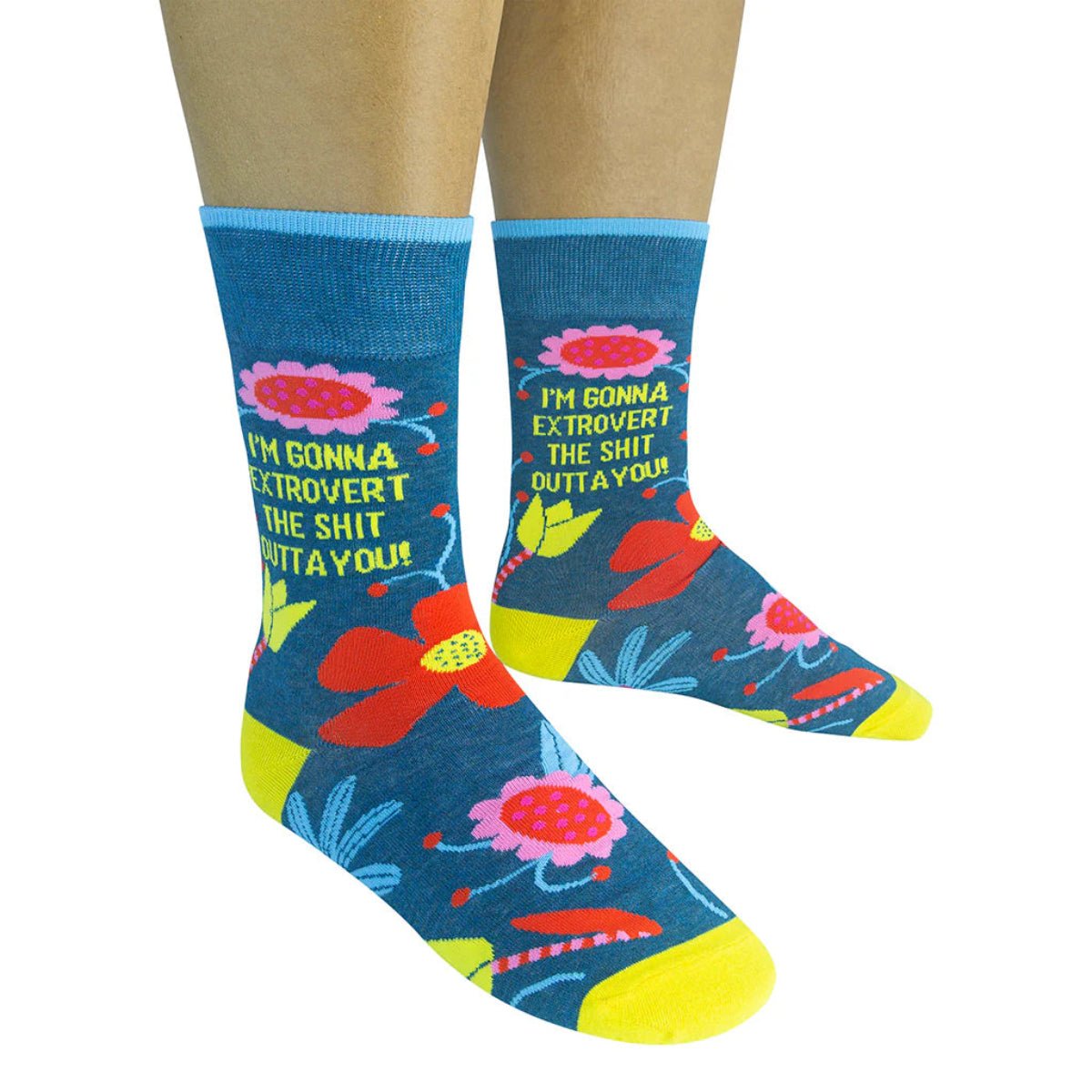 I'm Gonna Extrovert The Shit Outta You Socks - Twirls + Twigs