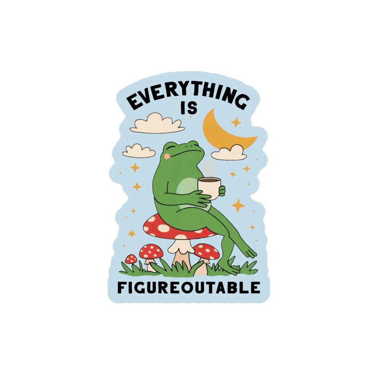 Positive Motivational Frog High Quality Vinyl Sticker - Twirls + Twigs