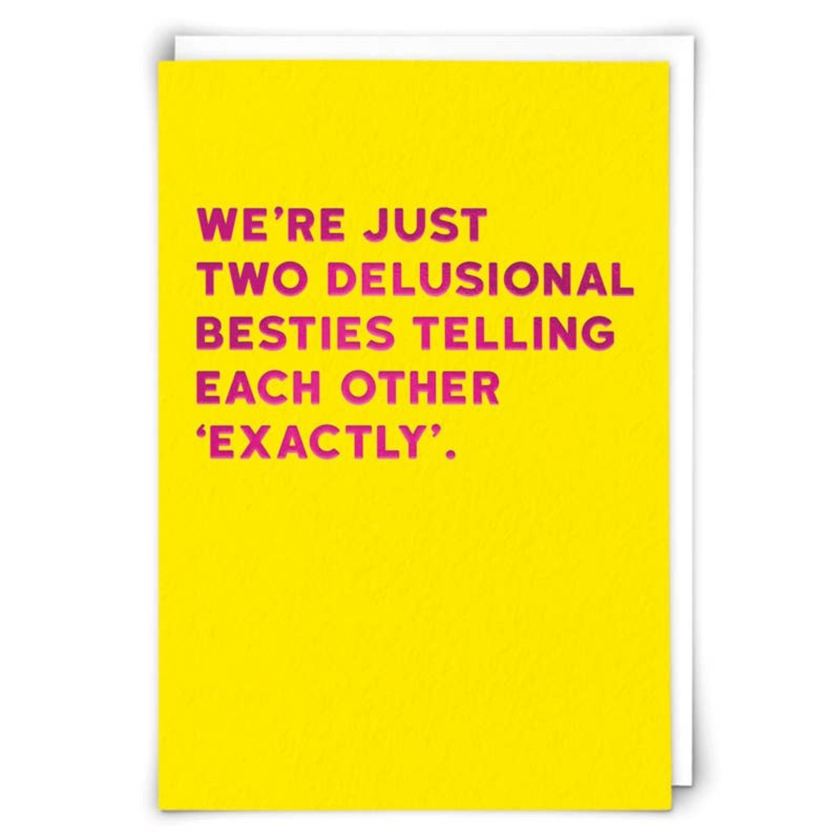 Delusional Besties Greeting Card - Twirls + Twigs