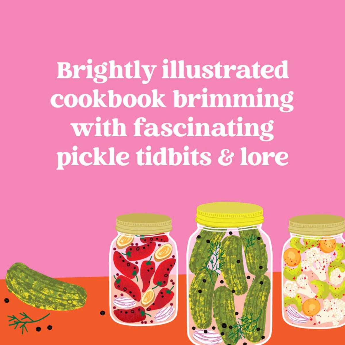 Pickles, Illustrated - Twirls + Twigs