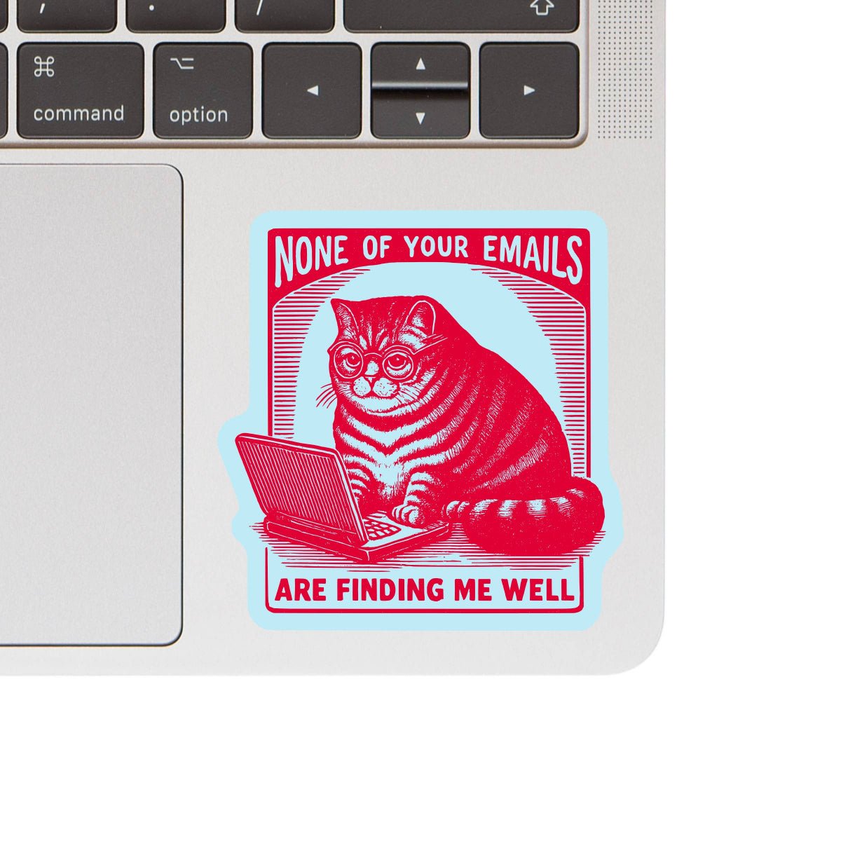 Work Kitty Cat Sarcastic Cute High Quality Vinyl Sticker - Twirls + Twigs