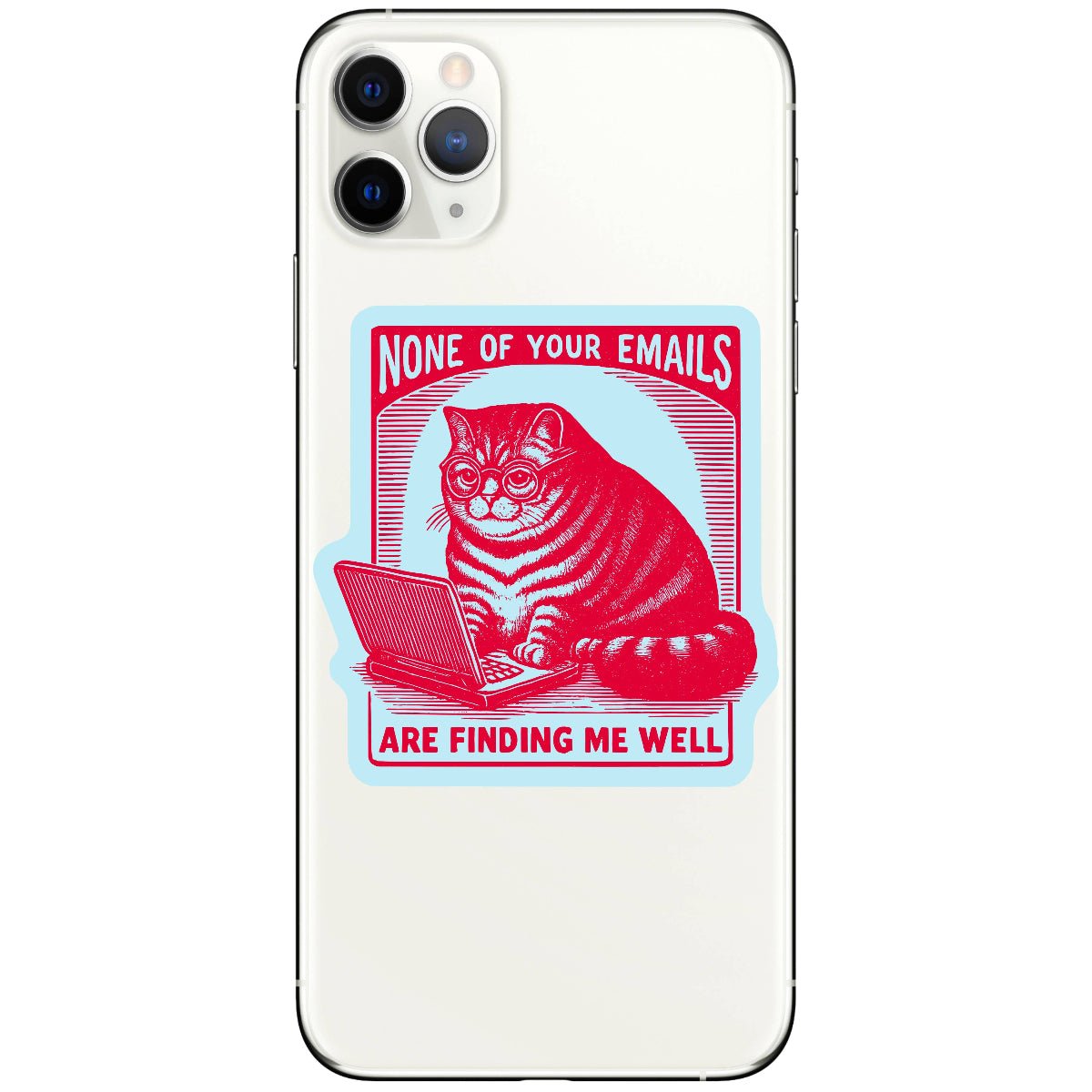 Work Kitty Cat Sarcastic Cute High Quality Vinyl Sticker - Twirls + Twigs