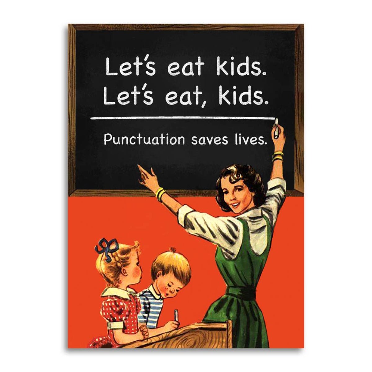 Let's Eat Kids Punctuation Saves Lives Teacher Card - Twirls + Twigs