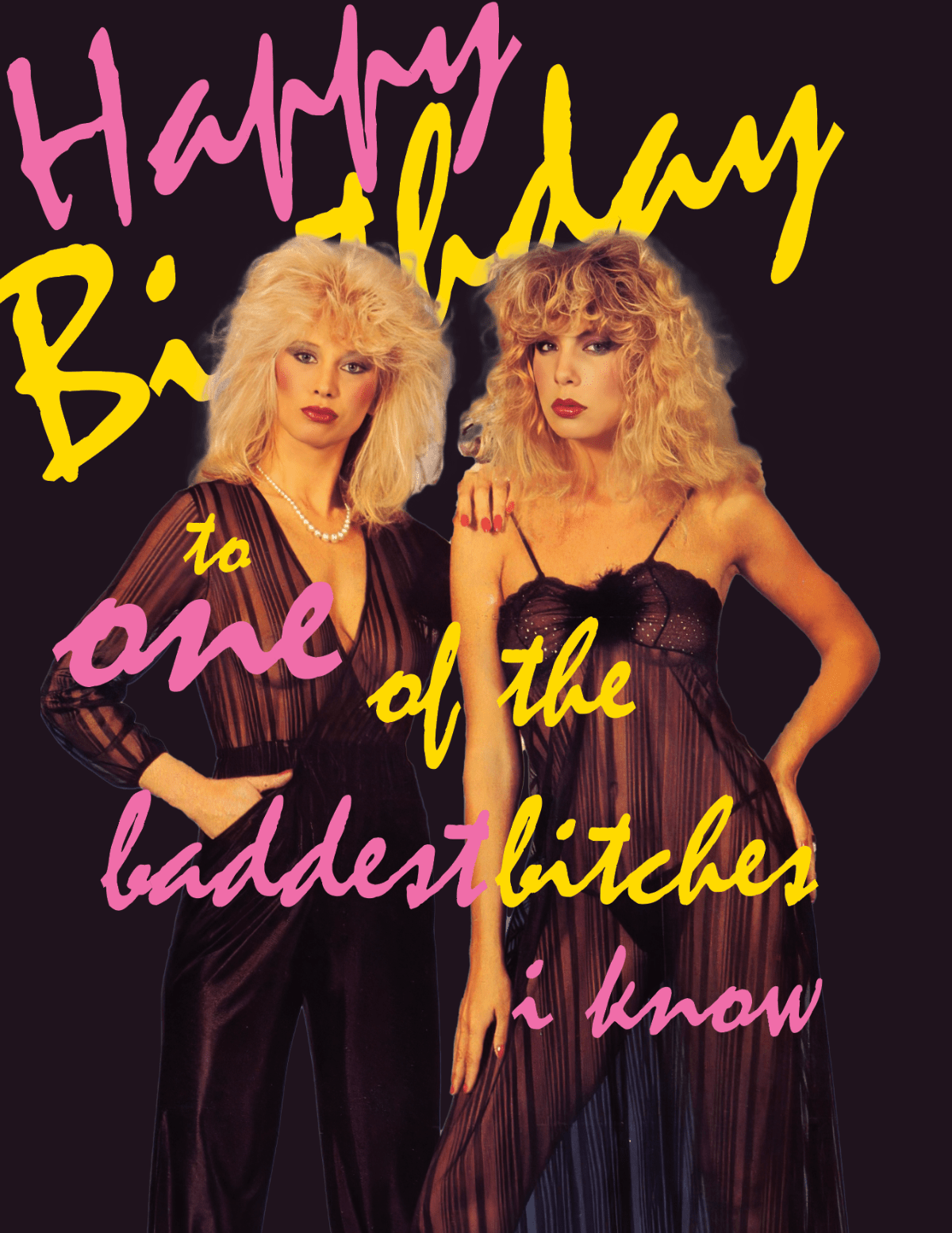 BADDEST BITCHES 80's Birthday Card - Twirls + Twigs