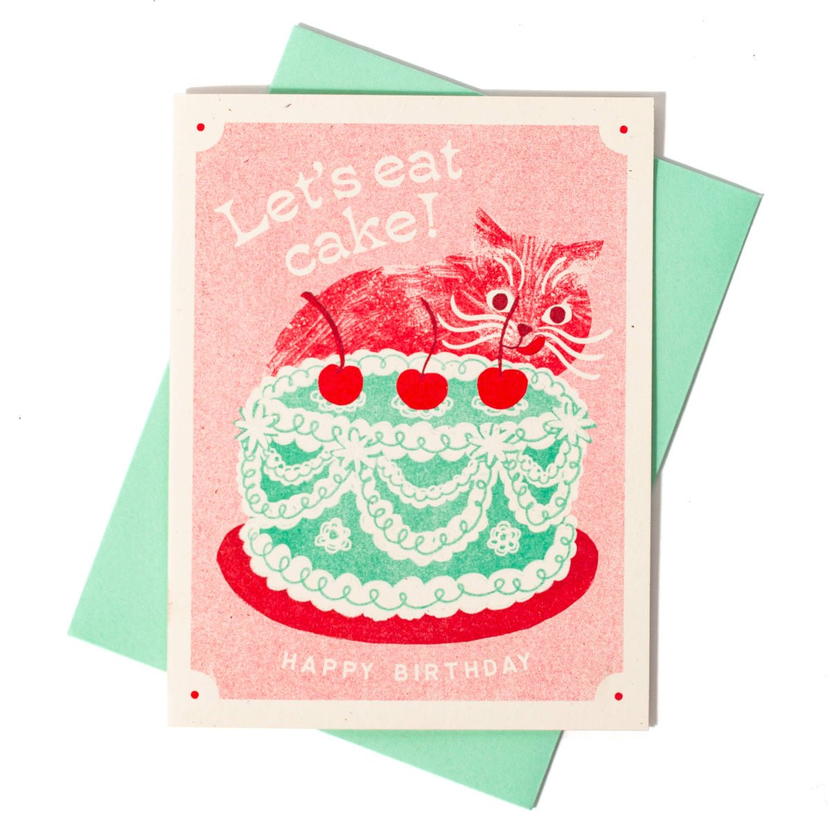 Let's Eat Cake Cat - Risograph Birthday Card - Twirls + Twigs