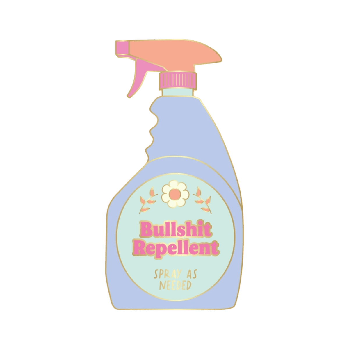 Bullshit Repellent - Enamel Pins - Twirls + Twigs