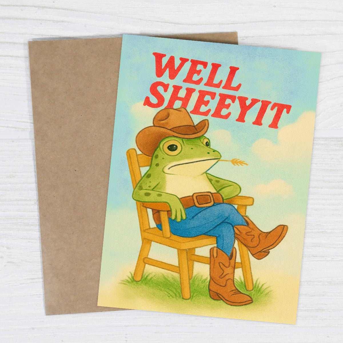 Well Sheeyit - Funny Just Because Card - Twirls + Twigs
