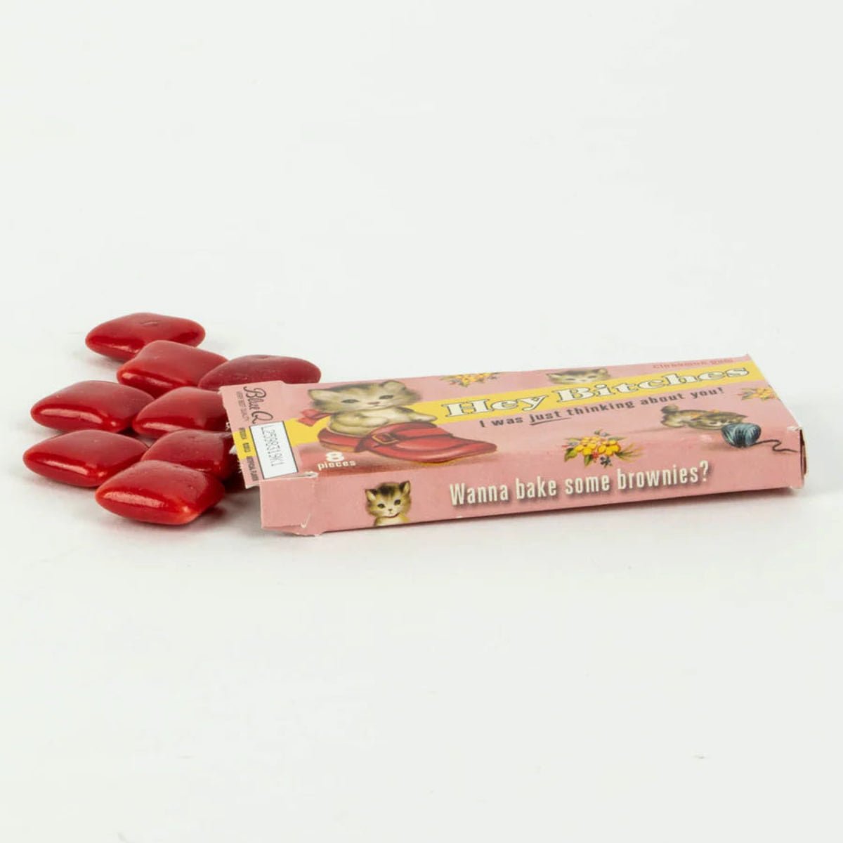 Hey Bitches Gum - Twirls + Twigs