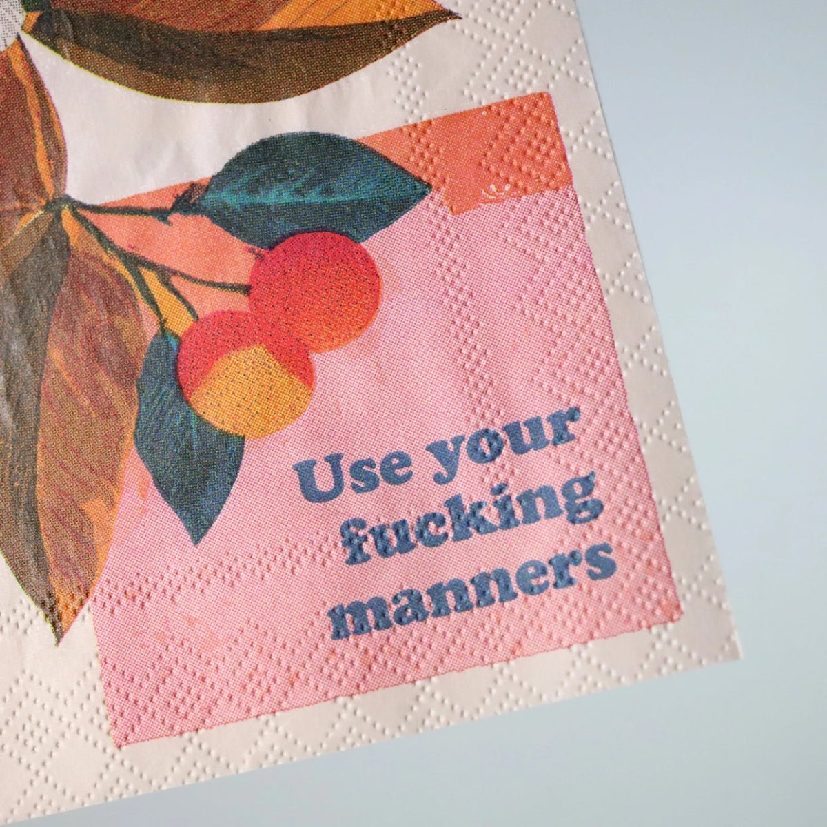Use Your Fucking Manners - Funny Cocktail Napkins - Twirls + Twigs