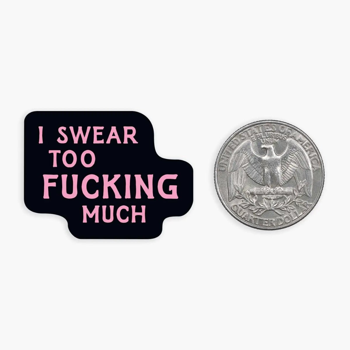 I Swear - Mini Sticker - Twirls + Twigs