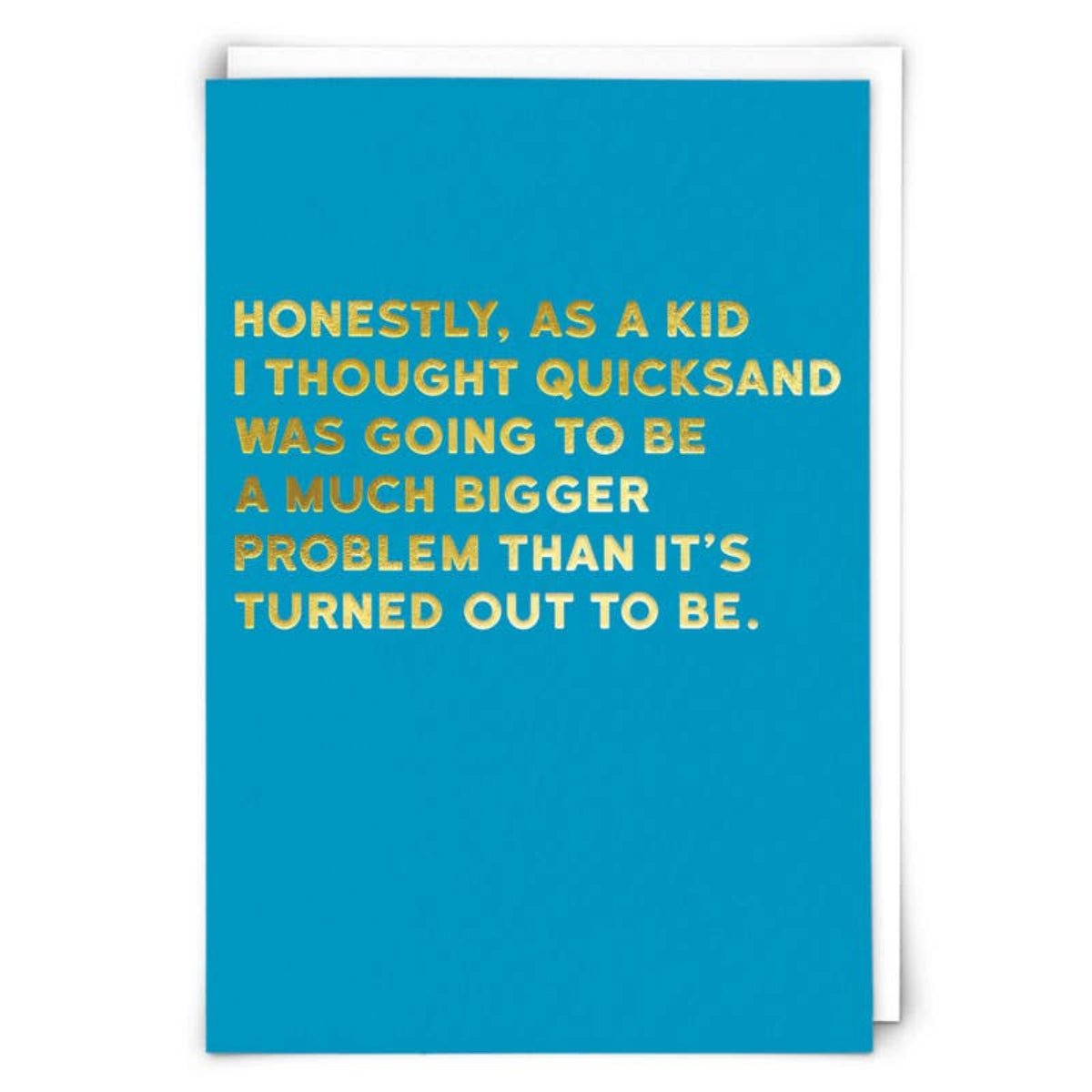 Quicksand Humor Greeting Card - Twirls + Twigs
