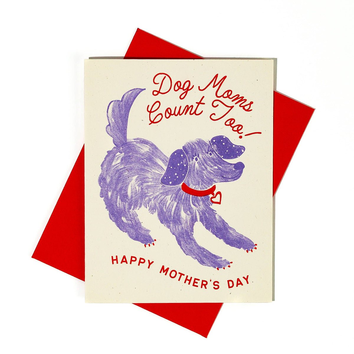 Dog Moms Count Too - Risograph Mother's Day Card - Twirls + Twigs