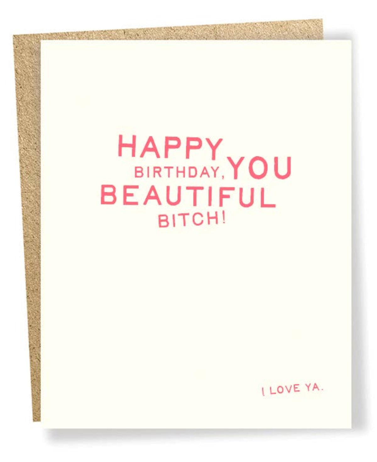 Beautiful Bitch Card - Twirls + Twigs