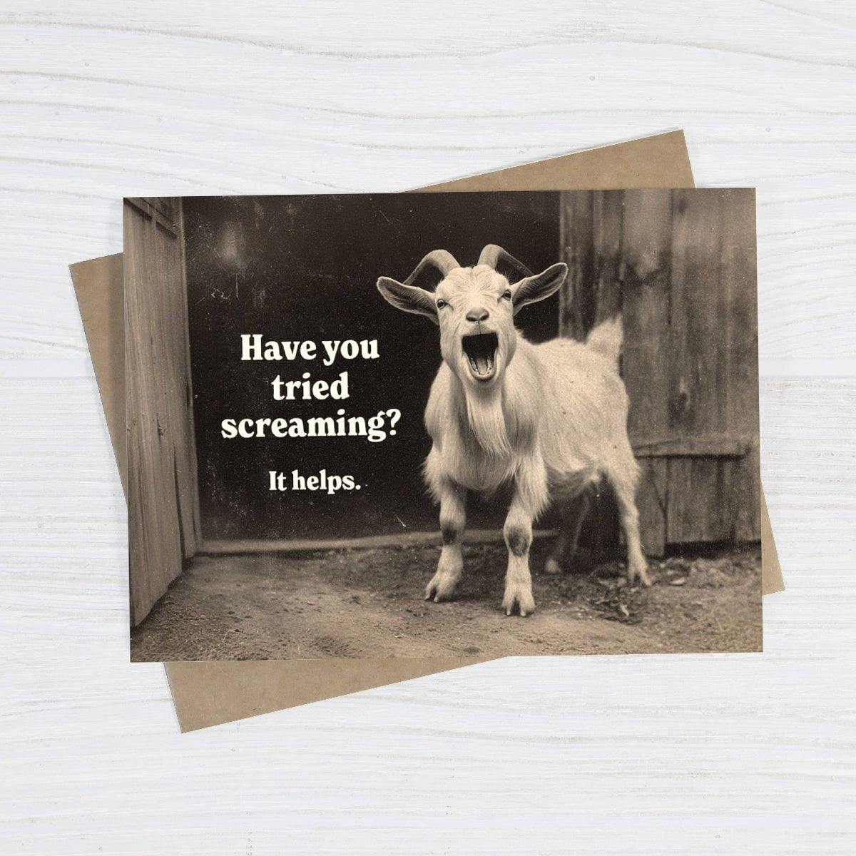 Have You Tried Screaming? It Helps - Funny Sympathy Card - Twirls + Twigs