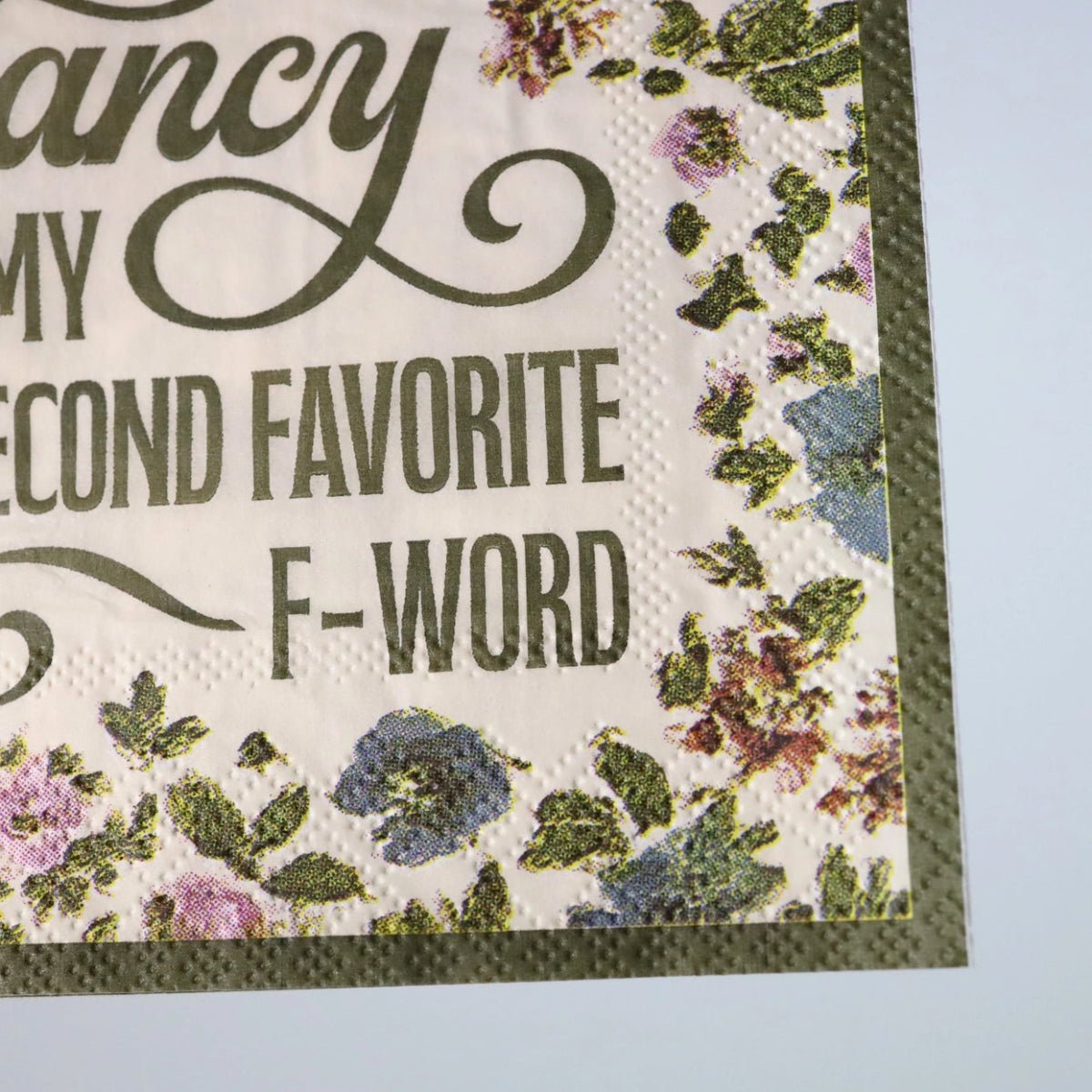 Fancy Is My Second Favorite F-Word - Cocktail Napkins - Twirls + Twigs