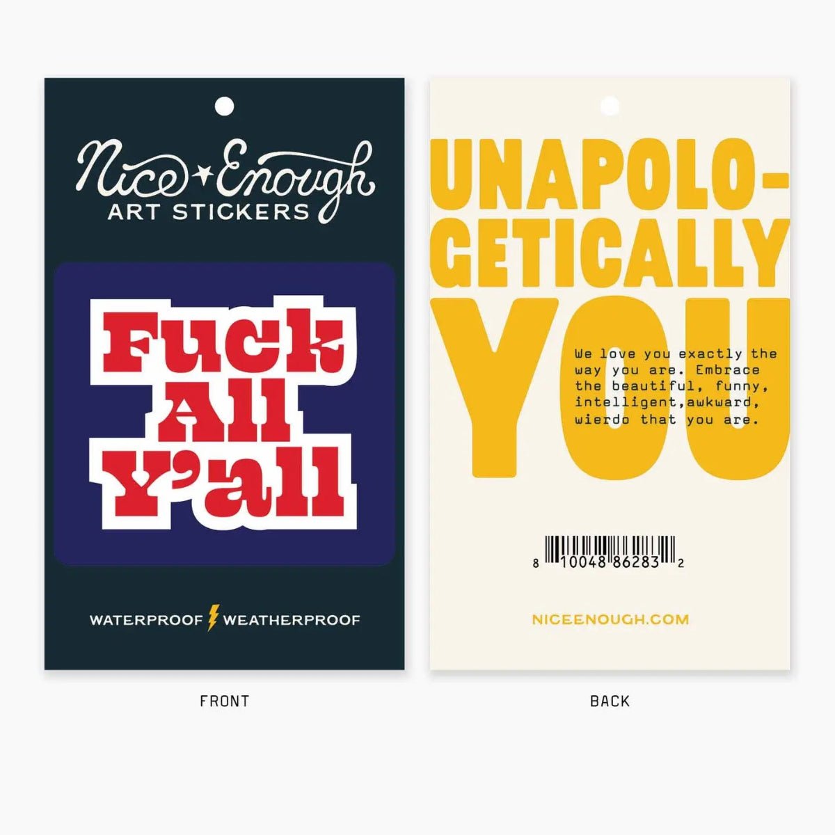 Fuck All Y'all - 3" Art Sticker - Twirls + Twigs