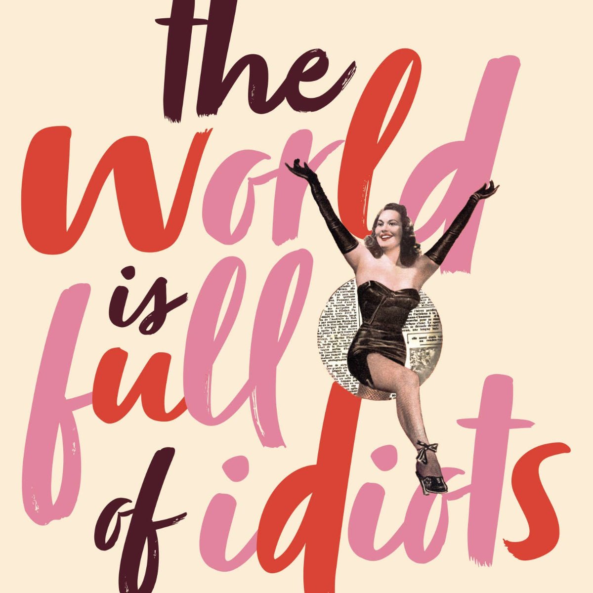 WORLD OF IDIOTS Friendship Greeting Card - Twirls + Twigs
