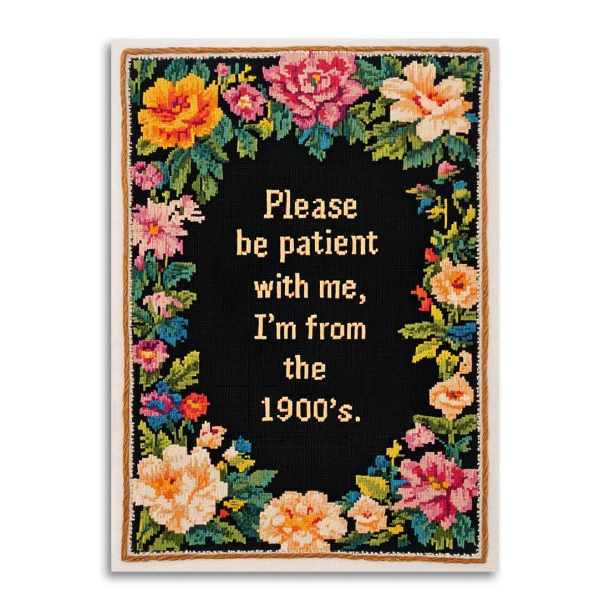 Please Be Patient with Me, I'm from the 1900's Card - Twirls + Twigs
