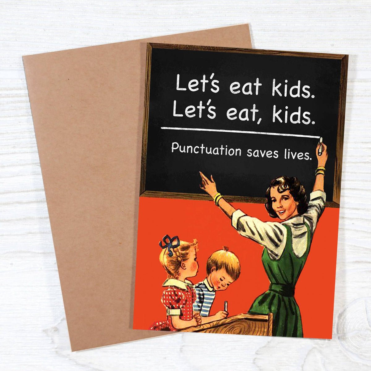 Let's Eat Kids Punctuation Saves Lives Teacher Card - Twirls + Twigs