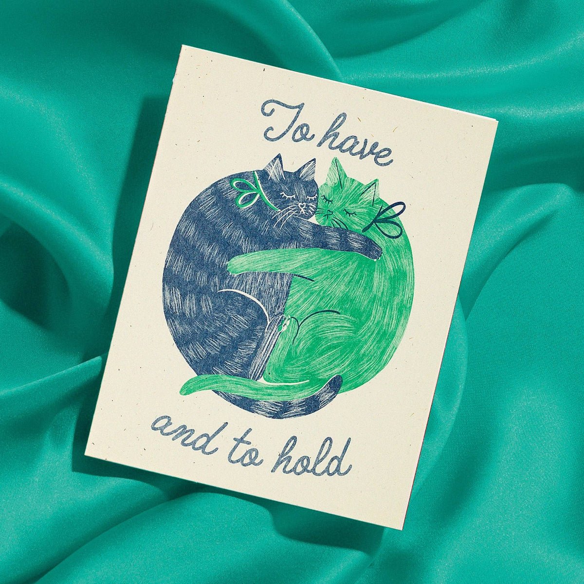 To Have And To Hold - Risograph Wedding Card - Twirls + Twigs