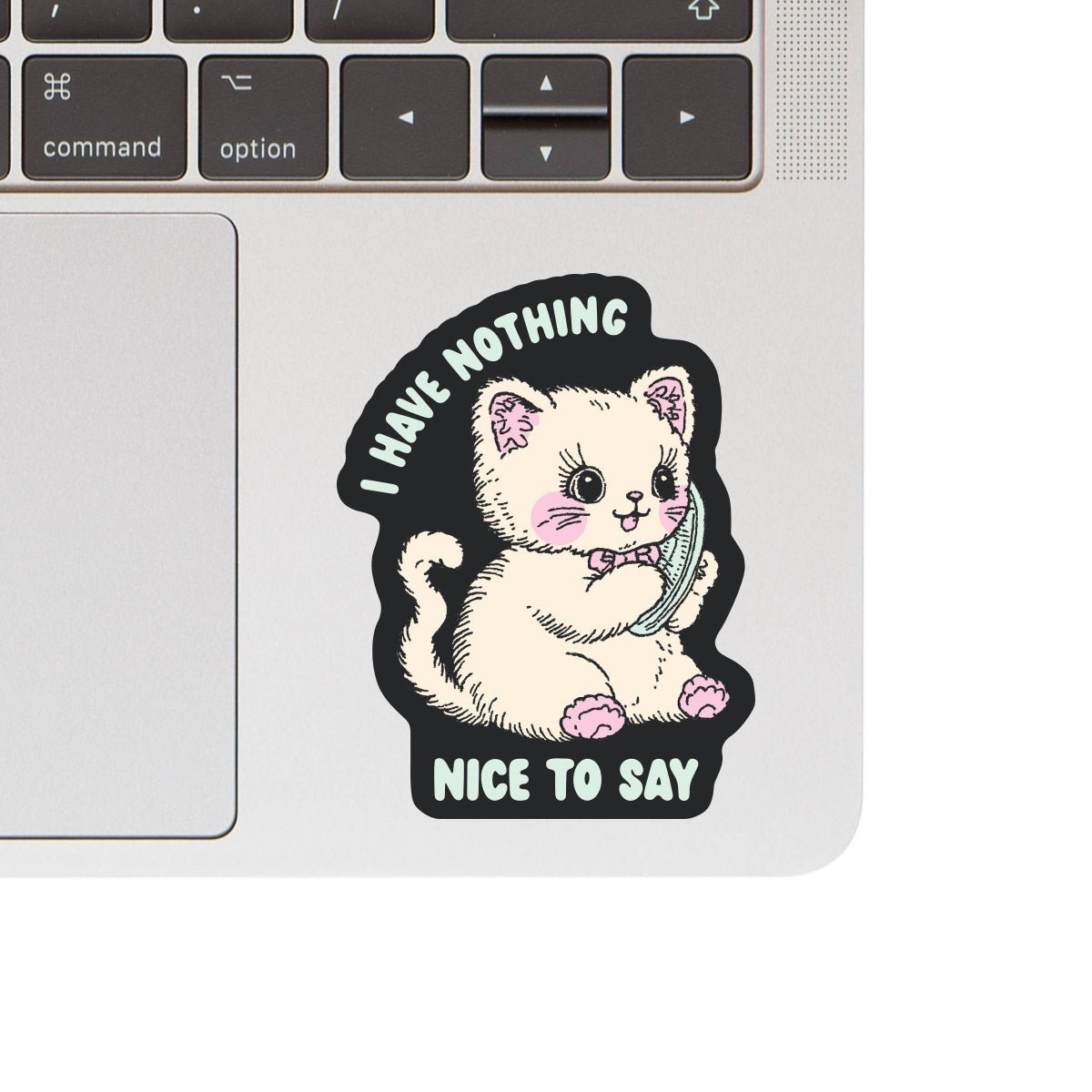Feisty Kitty Cat Sarcastic Cute High Quality Vinyl Sticker - Twirls + Twigs