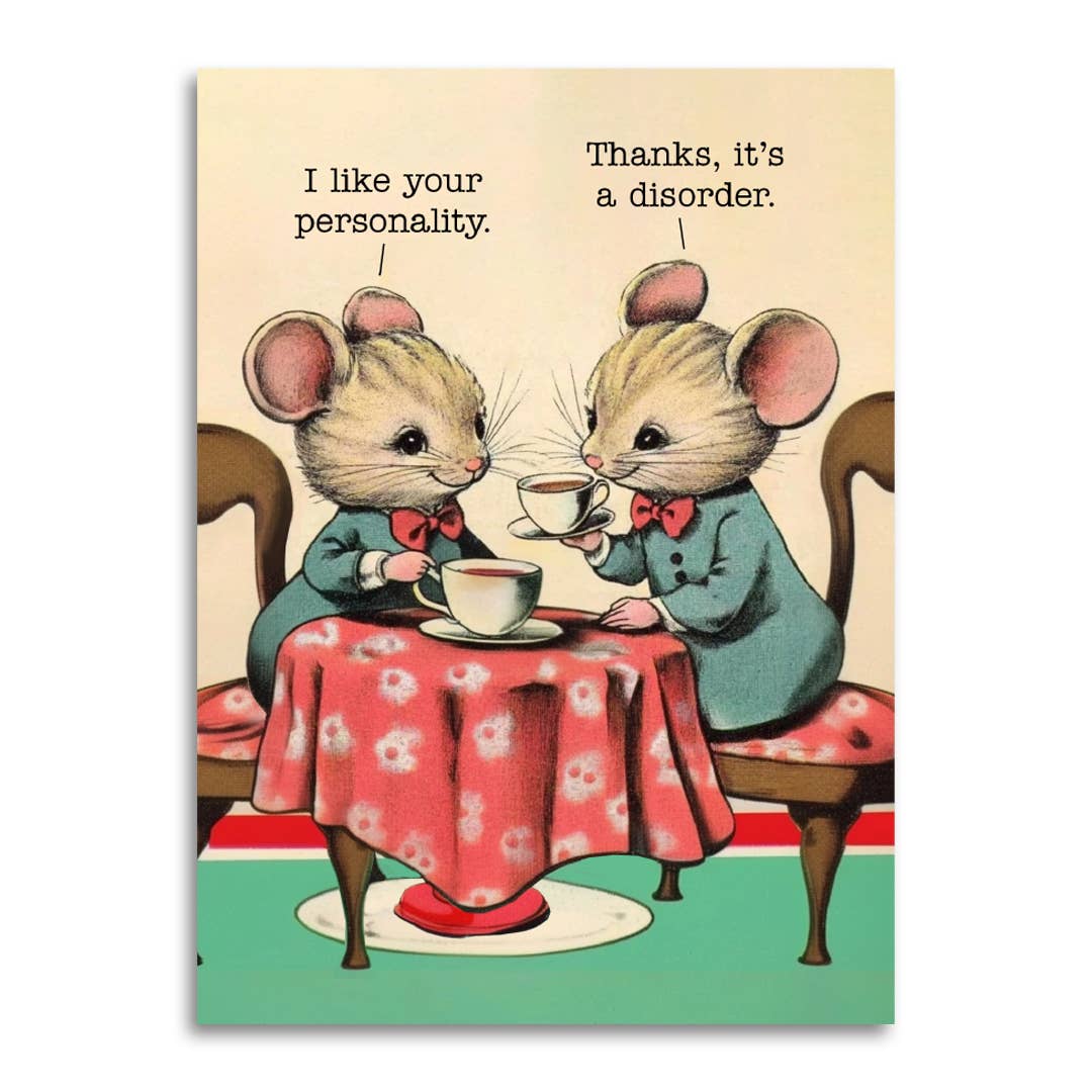 I Like Your Personality - Funny Mental Health Greeting Card - Twirls + Twigs