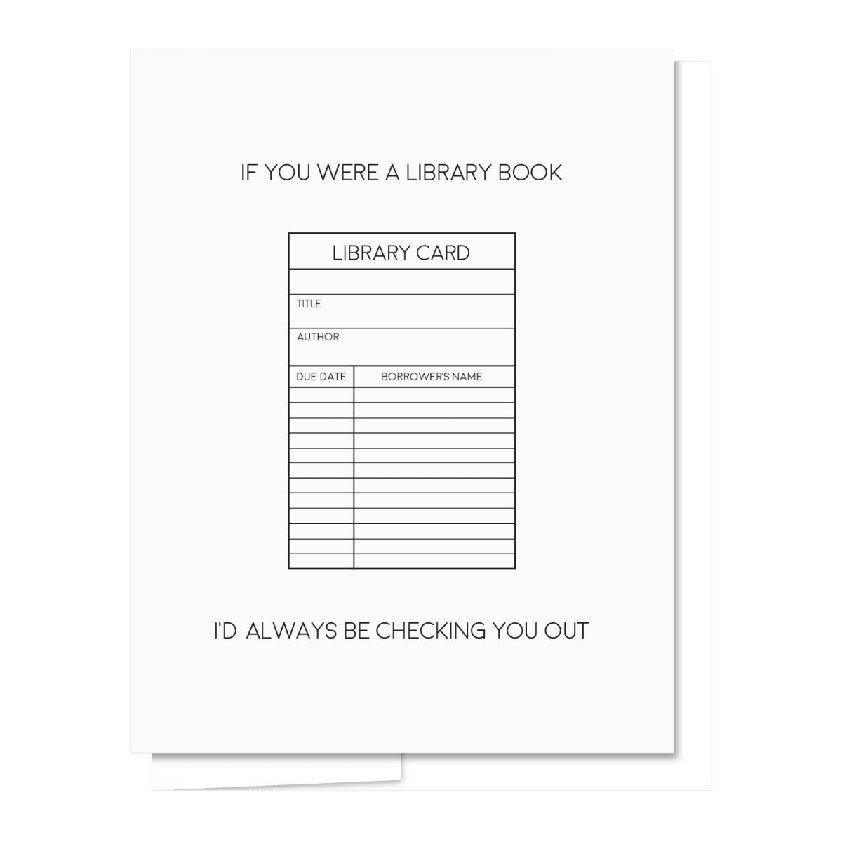 Library Card - Letterpress Funny Love Card - Twirls + Twigs