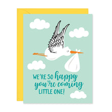  So Happy You're Coming | New Baby Stork Card (A2)