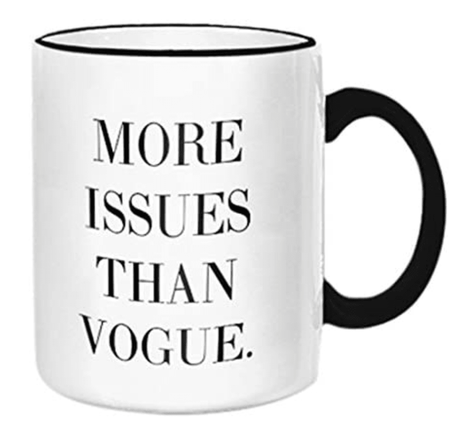 More issues than Vogue Mug - Twirls + Twigs
