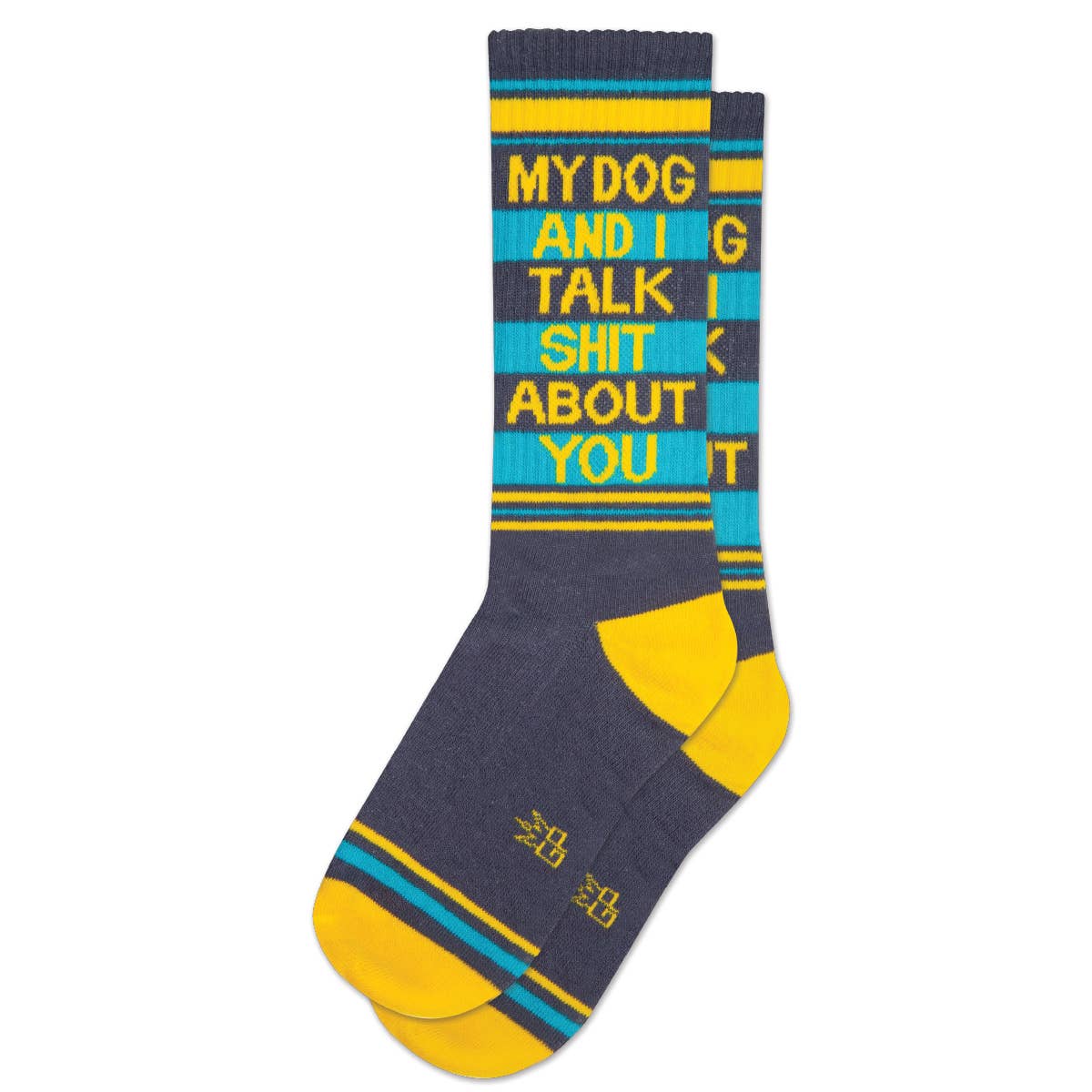 My Dog And I Talk Shit About You Gym Crew Socks - Twirls + Twigs