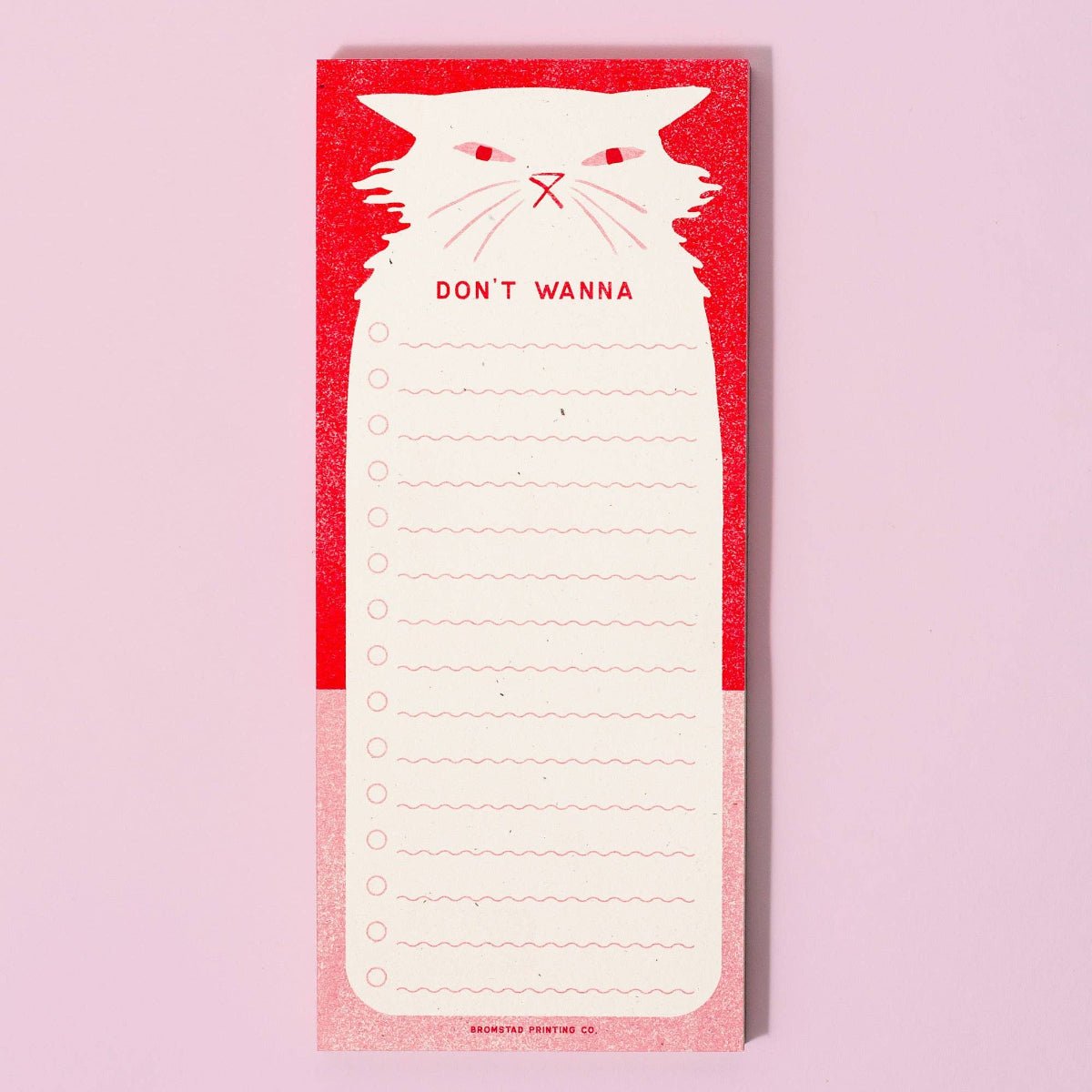 Don't Wanna - Risograph Notepad - Twirls + Twigs