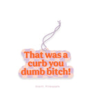 That Was a Curb - Air Fresheners - Twirls + Twigs
