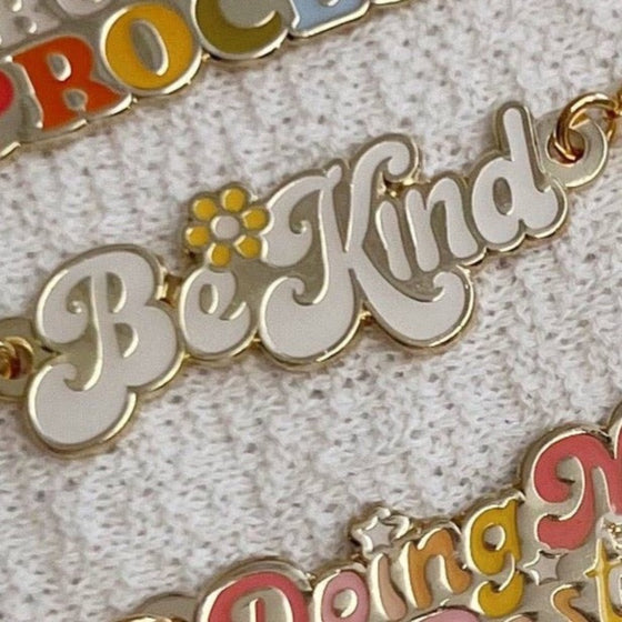 Necklace: Be Kind Necklace