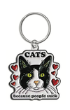 Cats because People Suck Keychain