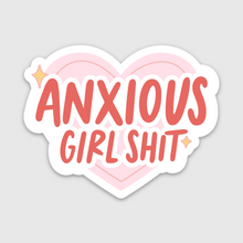  Anxious Girl Shit Sticker