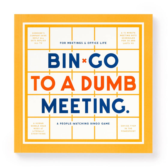 Bin-go To A Dumb Meeting Bingo Book