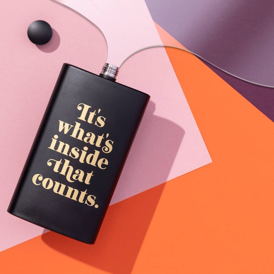 It's What's Inside That Counts Pocket Flask