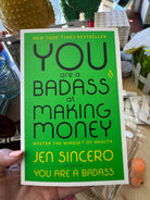 You Are a Badass at Making Money: Master the Mindset of Wealth - Twirls + Twigs