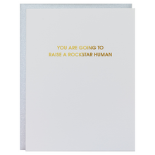  Raise a Rockstar Human Letterpress Greeting Card