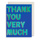 Thank You Very Much Greeting Card - Twirls + Twigs