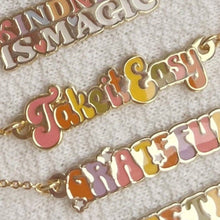  Kindness is Magic - Inspirational Nameplate Necklace: Take it Easy