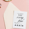 I'd Choose You Love Card, Anniversary Greeting Card