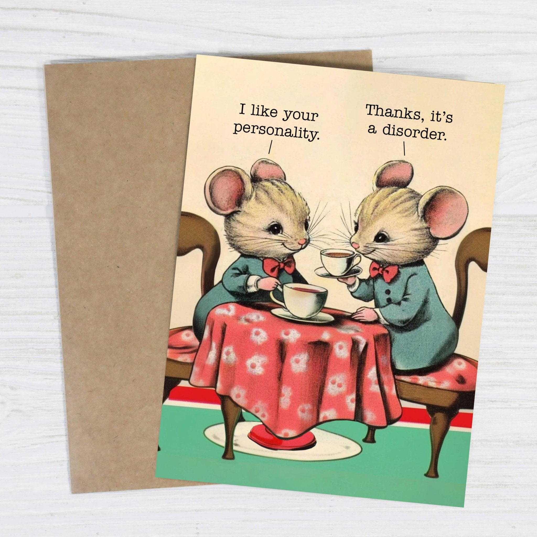 I Like Your Personality - Funny Mental Health Greeting Card - Twirls + Twigs