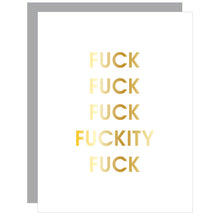  Fuck Fuckity Fuck Fuck Letterpress Card