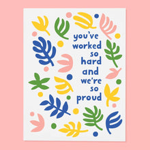  Worked So Hard Card