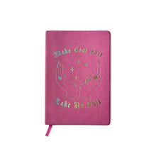  Make Cool Shit Take No Shit Journal - Ultra Pink