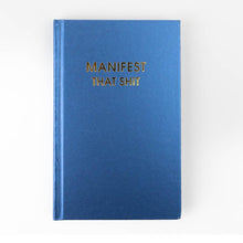  Manifest That Shit Journal